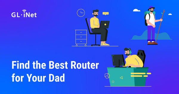 Find the Best Router for Your Dad