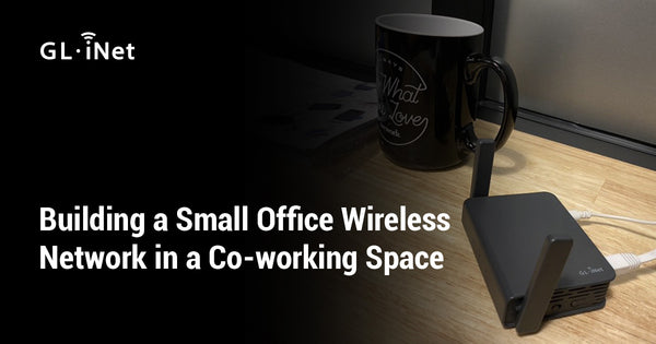 Building a Small Office Wireless Network in a Co-working Space