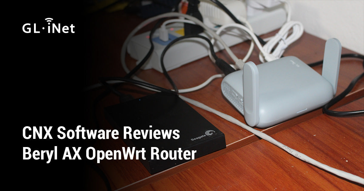 CNX Software Reviews Beryl AX OpenWrt Router
