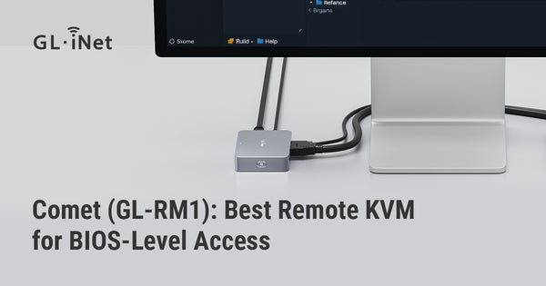 Comet (GL-RM1): Best Remote KVM for BIOS-Level Access