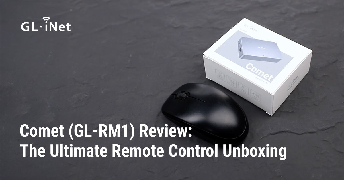Comet (GL-RM1) Review: The Ultimate Remote Control Unboxing