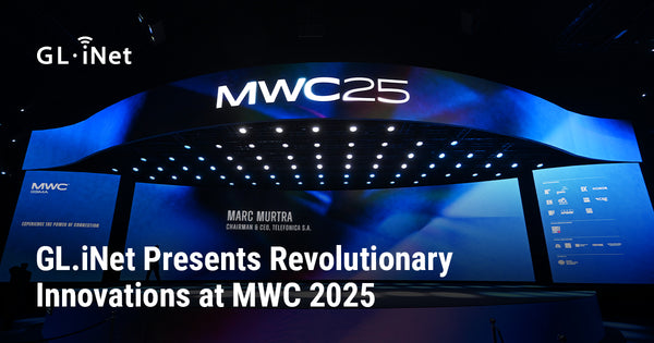 GL.iNet Presents Revolutionary Innovations at MWC 2025