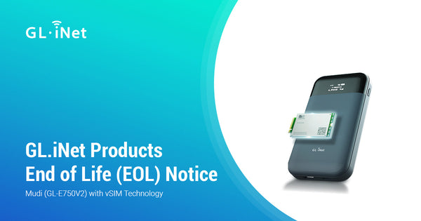 Mudi (GL-E750V2) [VSIM version] – Product End of Life Notice