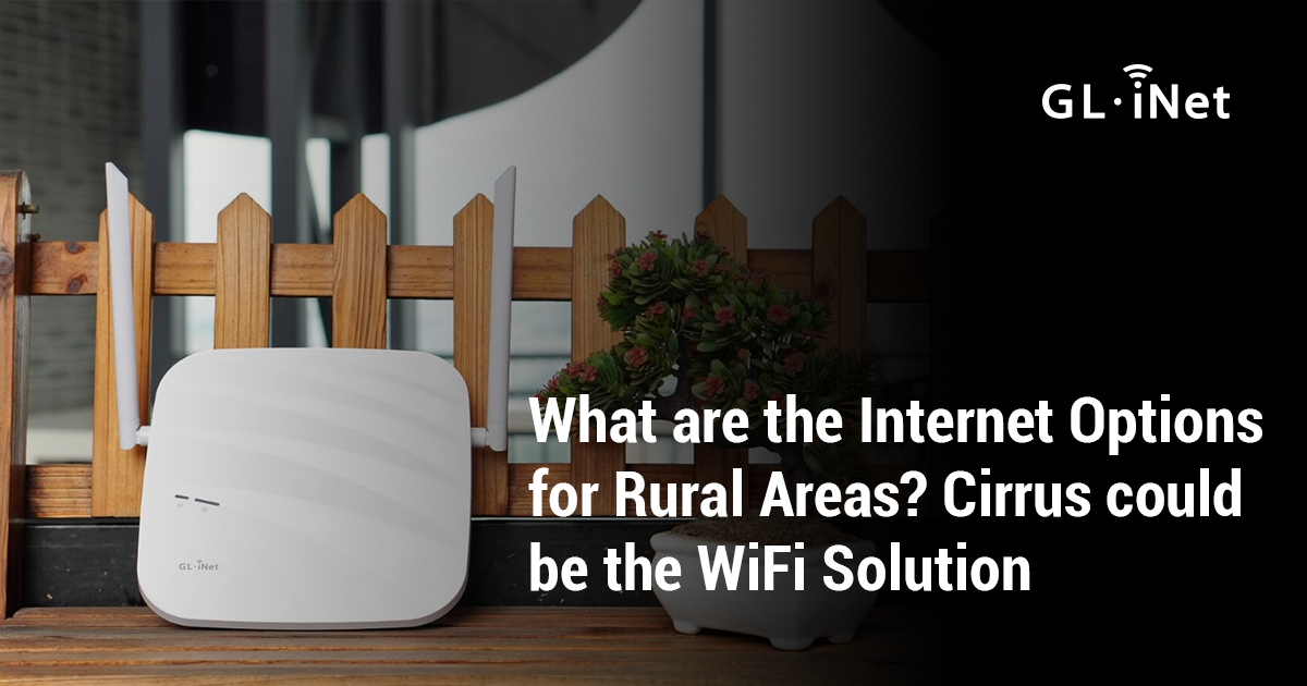 What are the Internet Options for Rural Areas? Cirrus Could be the WiFi Solution