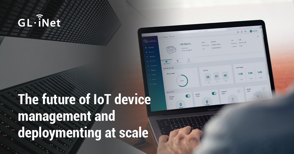 The Future of IoT Device Management and Deploymenting at Scale