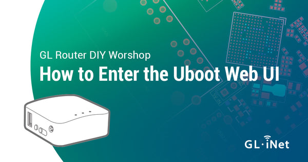 How to Enter the Uboot Web UI